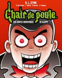 BD CHAIR DE POULE - T01 - LES CONTES HORRIFIQUES DE SLAPPY