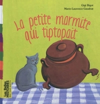 La petite marmite qui tipotait