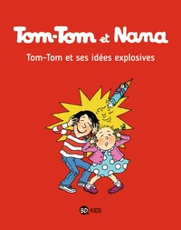 Tom-Tom et Nana, Tome 02