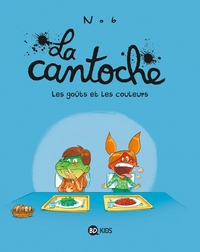 La cantoche, Tome 02