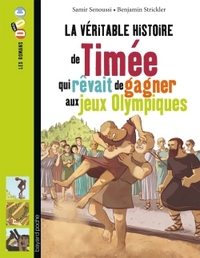 La véritable histoire de Timée, qui rêvait de gagner aux Jeux olympiques