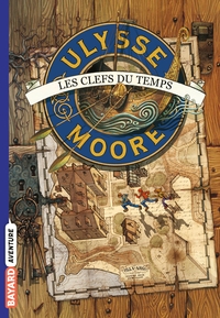 ULYSSE MOORE, TOME 01 - LES CLEFS DU TEMPS