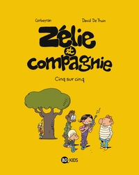 Zélie et compagnie, Tome 09