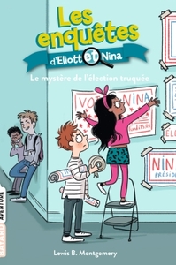 Les enquêtes d'Eliott et Nina, Tome 09