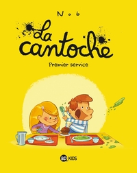 La cantoche, Tome 01