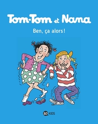 Tom-Tom et Nana, Tome 33