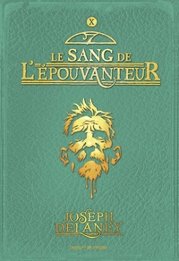 L'EPOUVANTEUR, TOME 10 - LE SANG DE L'EPOUVANTEUR