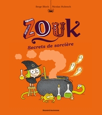 ZOUK, TOME 08 - SECRETS DE SORCIERE