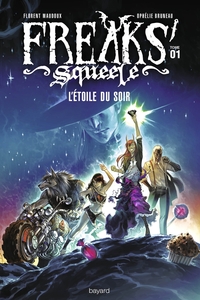 Freaks squeele - tome1