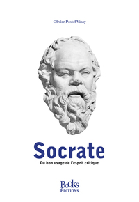 SOCRATE - DU BON USAGE DE L'ESPRIT CRITIQUE