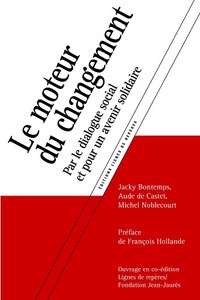 LE MOTEUR DU CHANGEMENT