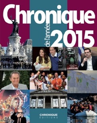 CHRONIQUE DE L'ANNEE 2015