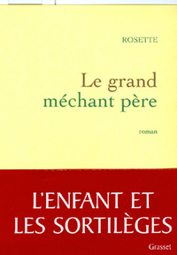 Le grand méchant père