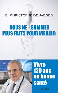 NOUS NE SOMMES PLUS FAITS POUR VIEILLIR