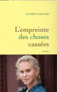 L'EMPREINTE DES CHOSES CASSEES