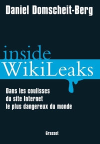 INSIDE WIKILEAKS