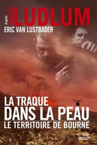 LA TRAQUE DANS LA PEAU - THRILLER - TRADUIT DE L'ANGLAIS (ETATS-UNIS) PAR FLORIANNE VIDAL