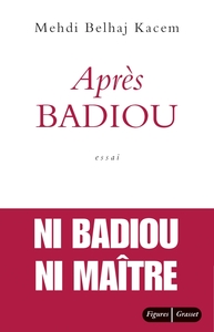 APRES BADIOU