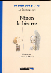 NINON LA BIZARRE