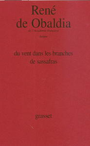 DU VENT DANS LES BRANCHES DE SASSAFRAS
