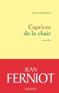 CAPRICES DE LA CHAIR