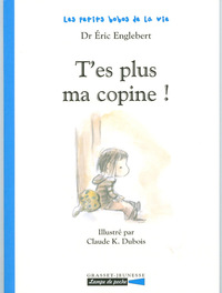 T'es plus ma copine