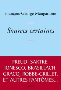 SOURCES CERTAINES