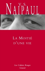 LA MOITIE D'UNE VIE - INEDIT EN CAHIERS ROUGES, TRADUIT DE L'ANGLAIS PAR SUZANNE MAYOUX