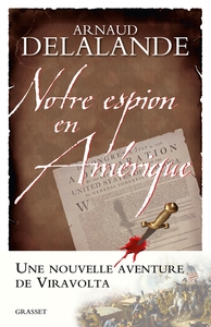 NOTRE ESPION EN AMERIQUE - ROMAN