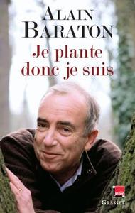 JE PLANTE DONC JE SUIS