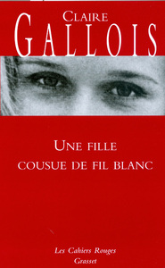 UNE FILLE COUSUE DE FIL BLANC
