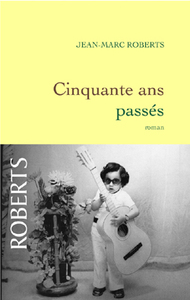 CINQUANTE ANS PASSES