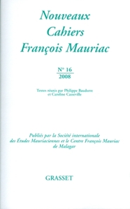 NOUVEAUX CAHIERS FRANCOIS MAURIAC N 16