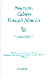 NOUVEAUX CAHIERS FRANCOIS MAURIAC N 15