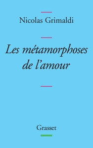 METAMORPHOSES DE L'AMOUR