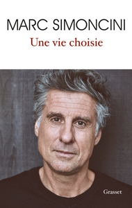 UNE VIE CHOISIE