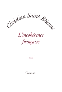 L'INCOHERENCE FRANCAISE