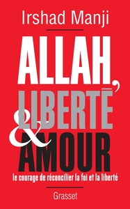 ALLAH, LIBERTE ET AMOUR