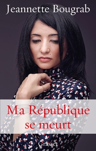 MA REPUBLIQUE SE MEURT