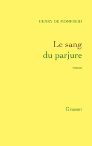 LE SANG DU PARJURE