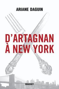 D'ARTAGNAN A NEW YORK