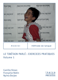 Le tibétain parlé : exercices pratiques