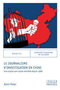 Le journalisme d'investigation en Chine