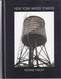 RONNIE FARLEY NEW YORK WATER TOWERS /ANGLAIS