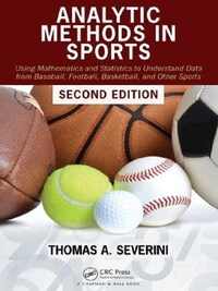 Analytic Methods in Sports - 2nd Edition