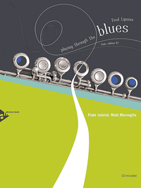 Playing Through the Blues - Flute