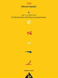KLEZMER DIPTYCH - CLARINET AND PIANO. PARTITION ET PARTIE.