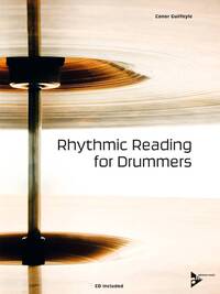 RHYTHMIC READING FOR DRUMMERS - DRUMSET. METHODE.