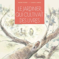 LE JARDINIER QUI CULTIVAIT DES LIVRES