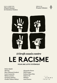 11 brefs essais contre le racisme. pour une lutte systemique